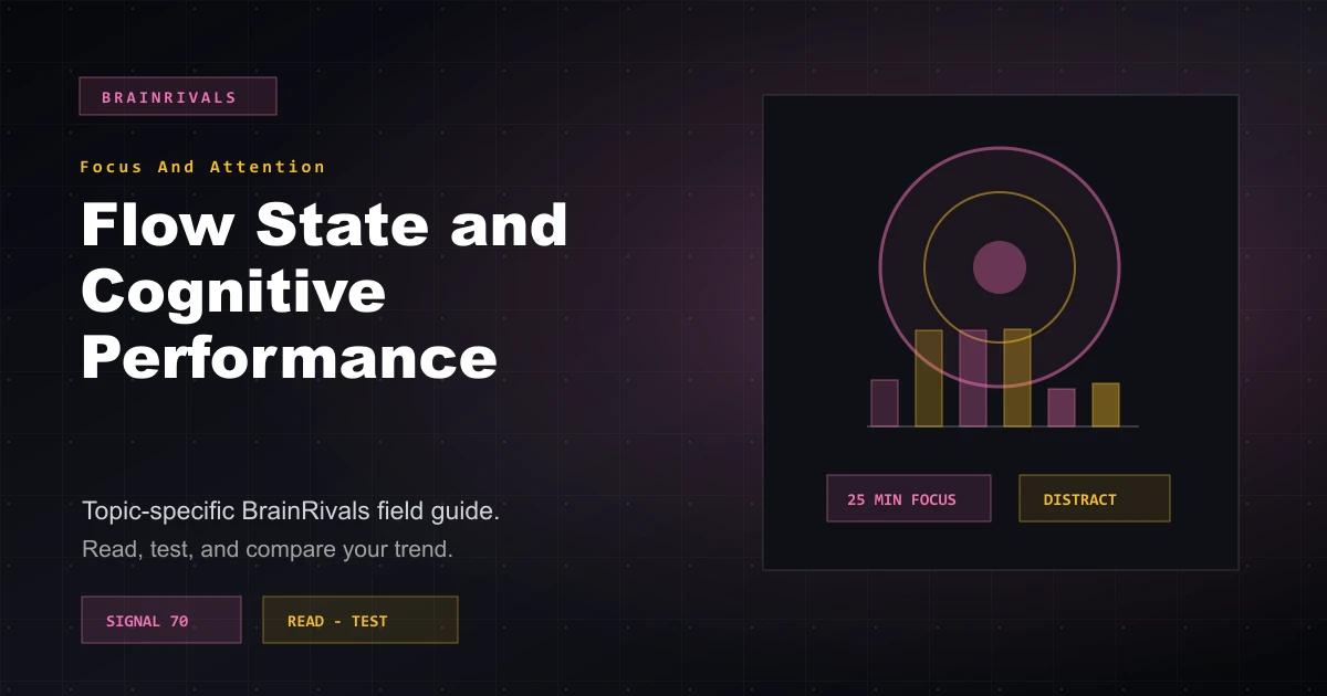 Flow State and Cognitive Performance focus and attention article illustration