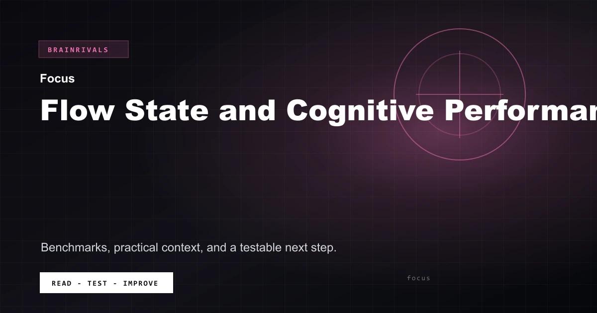 Flow State and Cognitive Performance BrainRivals visual guide