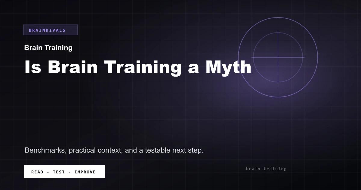 Is Brain Training a Myth BrainRivals visual guide