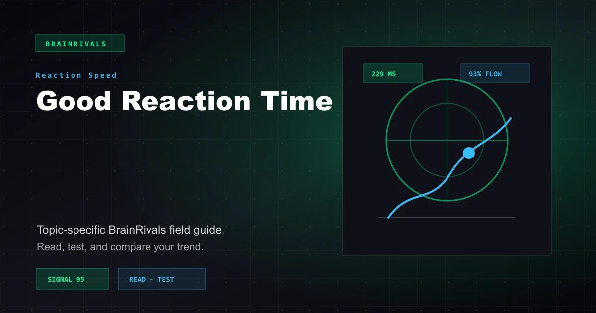 Good Reaction Time reaction speed article illustration