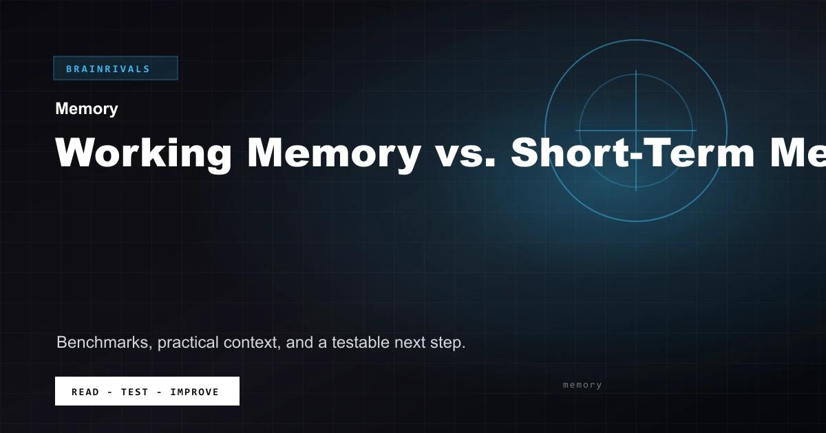 Working Memory vs. Short-Term Memory BrainRivals visual guide